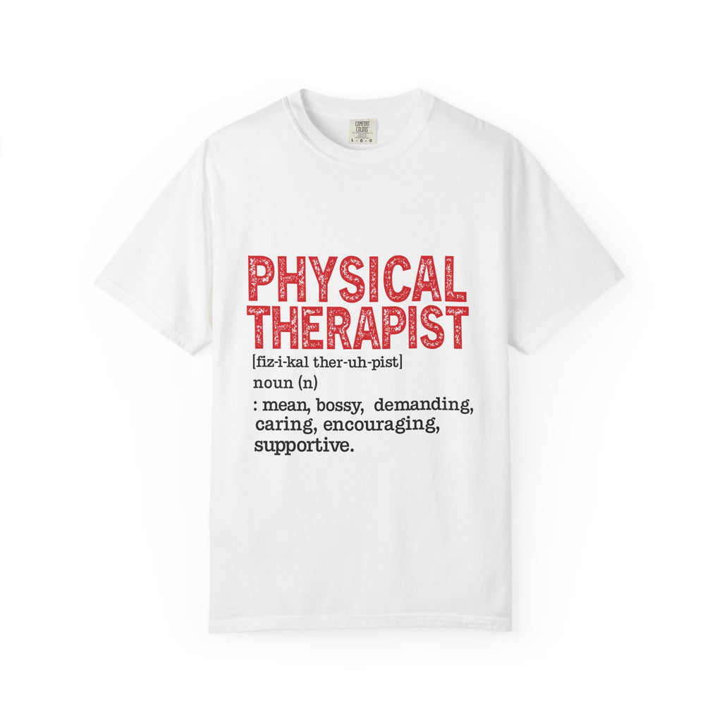 Physical Therapist Definition T-Shirt — Funny PT Gift Tee for Therapists